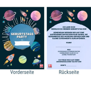 Vorderseite: Einladungskarte zur Geburtstagsparty mit Planeten, Rakete, Kometen und Sternen auf dunklem Hintergrund. Rückseite: Einladungstext zu einem Geburtstag im Experiminta ScienceCenter Frankfurt mit Details zu Datum und Ort.