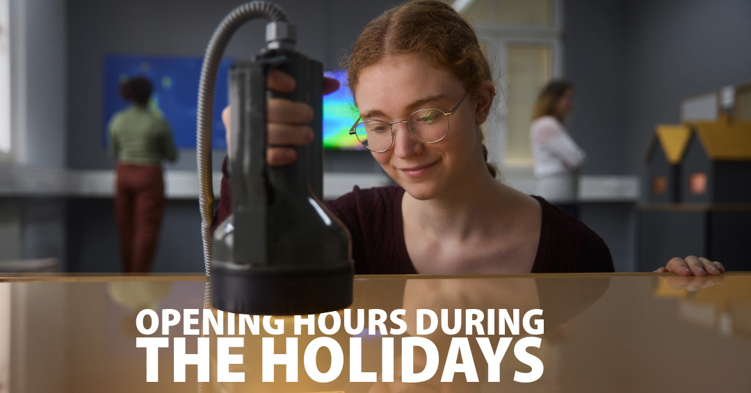 Opening hours during the holidays